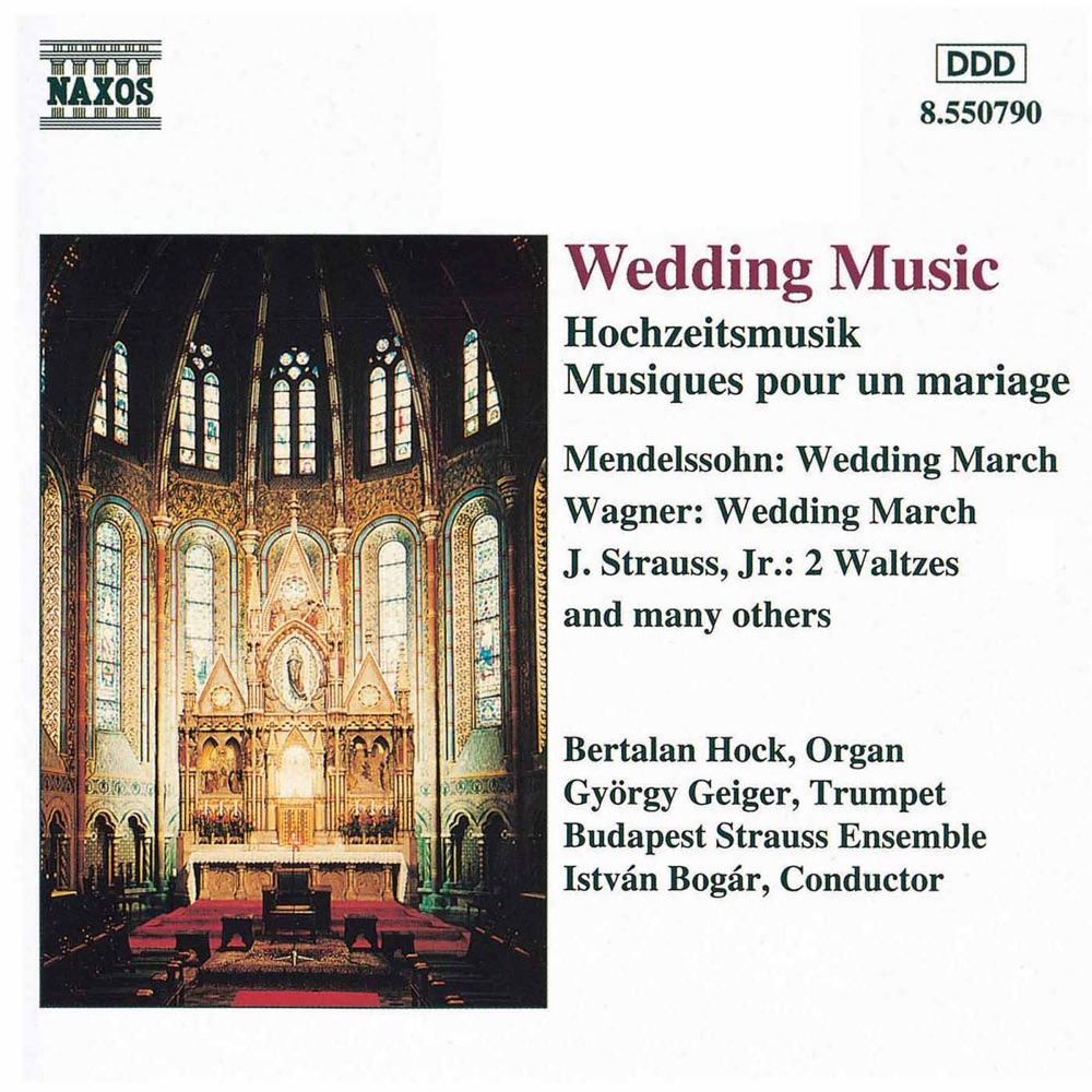 Обложка альбома «Wedding Music» — Bertalan Hock, Gyorgy Geiger, István Bogár & Budapest Strauss Ensemble
