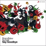 Say Goodbye - Single