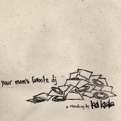 Your Mom's Favourite Dj - EP