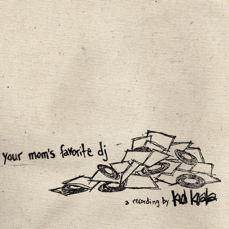 Your Mom's Favourite Dj - EP