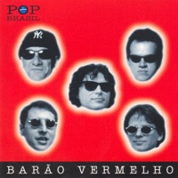 Barão Vermelho - Quem Me Olha Só