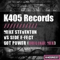 Got Power - Single - Mike Steventon & Side E-Fect