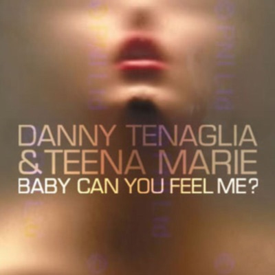 Baby Do You Feel Me - Tilt's Falling Over Club Dub - Danny Tenaglia | Shazam