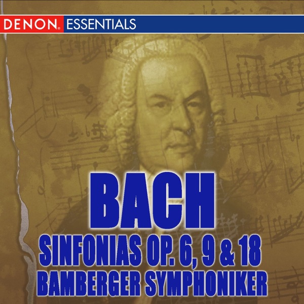 Bach, J.C.: Sinfonias Op. 6, 9 & 18