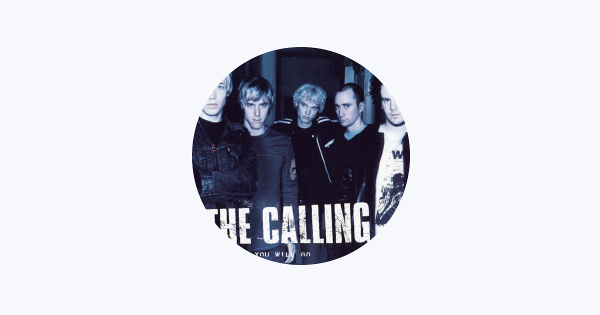 The Calling - Wherever You Will Go - Letra e Tradução 