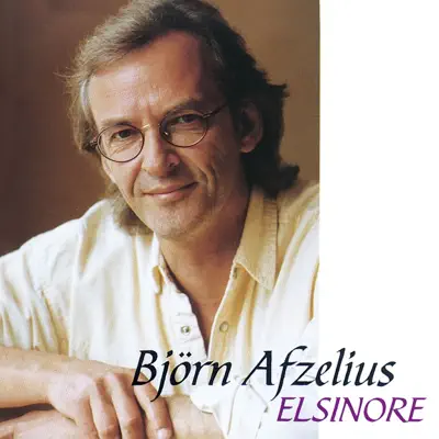 Listen to Elsinore by Björn Afzelius