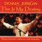 This Is My Destiny - Dennis Jernigan lyrics