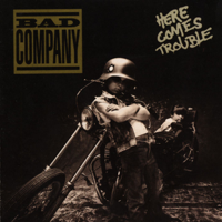 Bad Company - Here Comes Trouble artwork