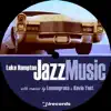 Jazz Music (Lemongrass Remix)