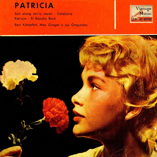 Vintage Dance Orchestras No. 188: Patricia - EP