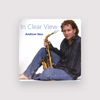 Listen to Andrew Neu, watch music videos, read bio, see tour dates & more!