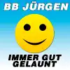 Immer Gut Gelaunt