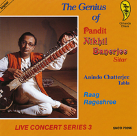 Pandit Nikhil Banerjee & Anindo Chatterjee - The Genius of Pandit Nikhil Banerjee: Live Concert Series 3 artwork