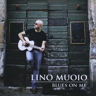 Blues On Me