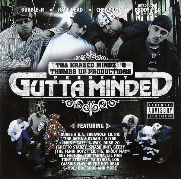 Gutta Minded