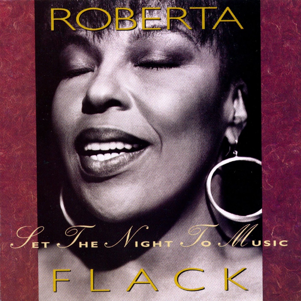 Обложка альбома «Set the Night to Music» — Roberta Flack