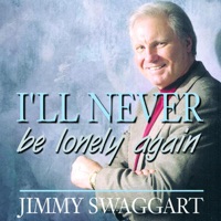 I'll Never Be Lonely Again - Jimmy Swaggart