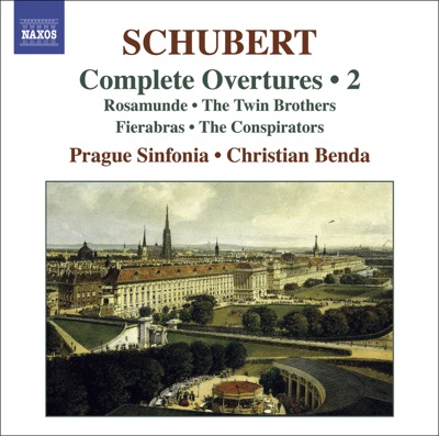 Schubert: Complete Overtures, Vol. 2