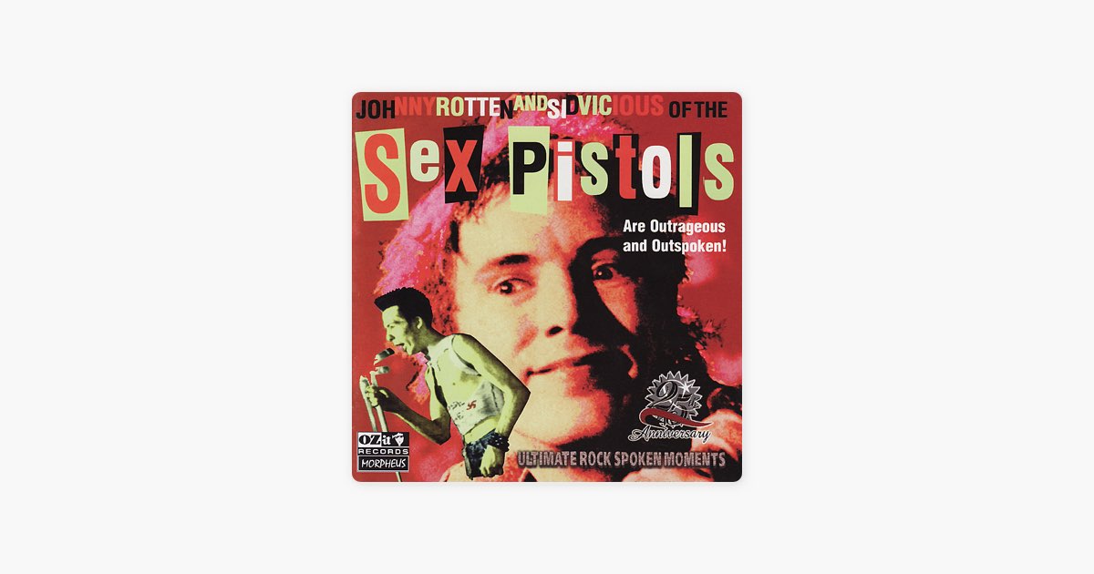 Johnny Rotten and Sid Vicious of the Sex Pistols Are Outrageous