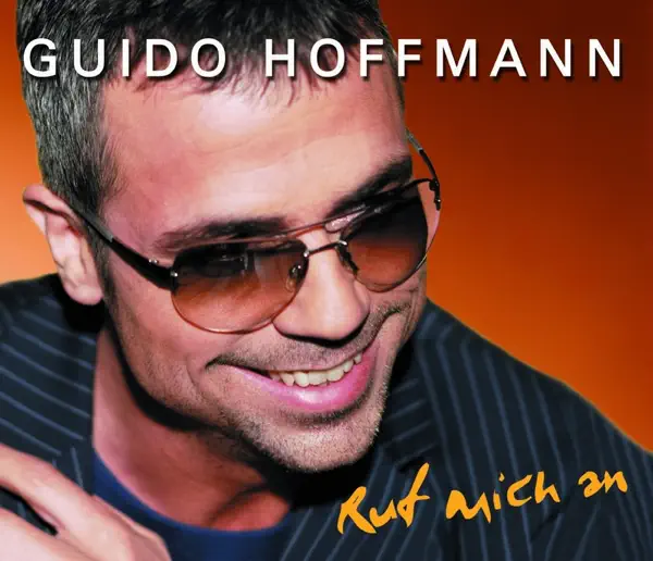 Ruf mich an (Extended Version) — Guido Hoffmann