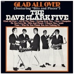 The Dave Clark Five - Glad All Over