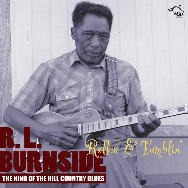 Boogie Chillen — R.L. Burnside