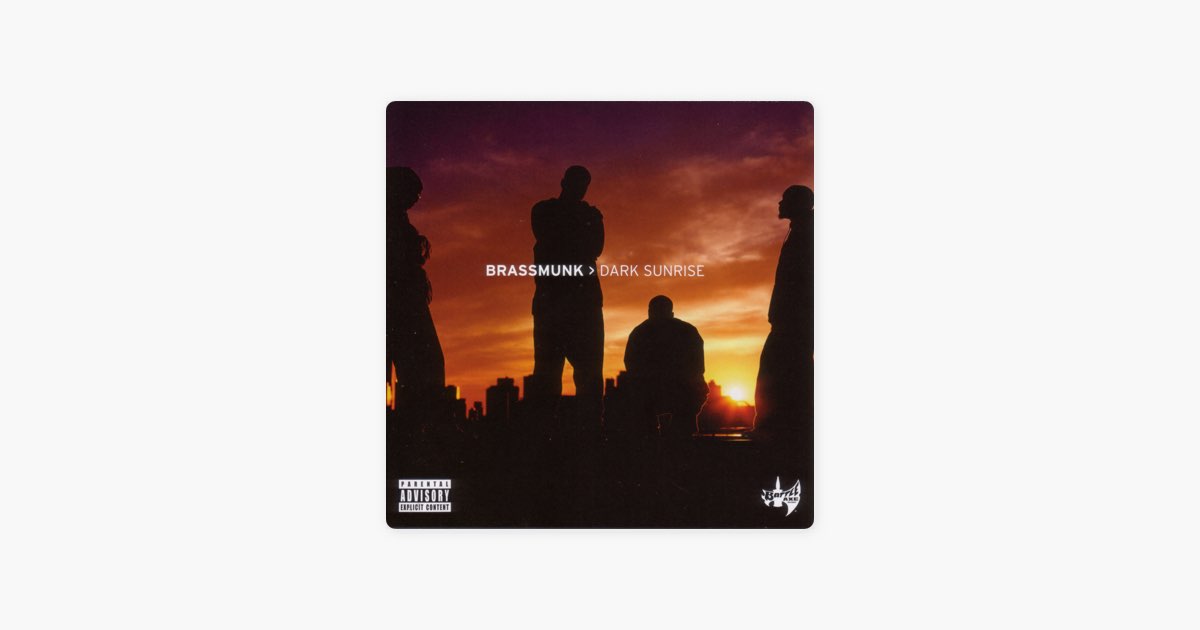 Dark Sunrise - Brassmunkのアルバム - Apple Music