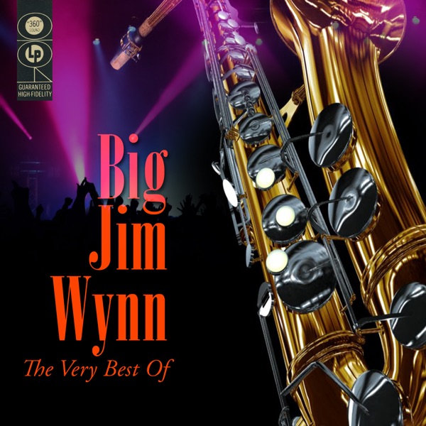 The Very Best of Big Jim Wynn