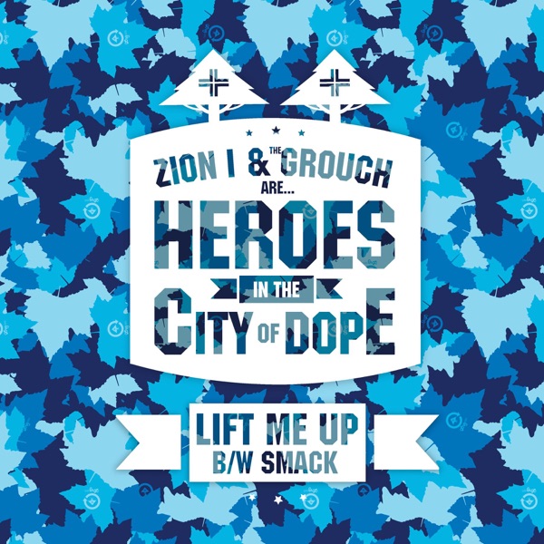 Lift Me Up / Smack