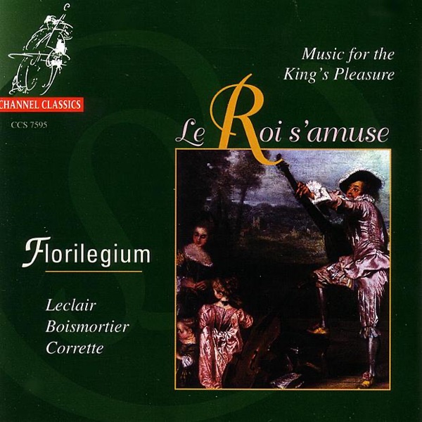 Le Roi s'amuse (Music for the King's Pleasure)