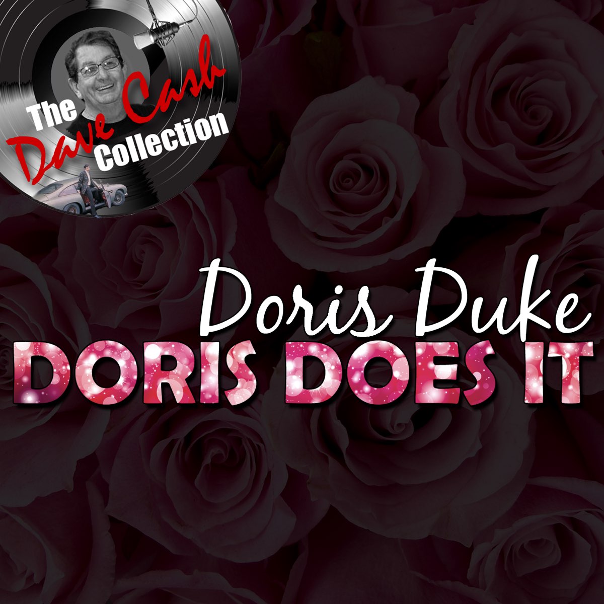 ‎Doris Does It (The Dave Cash Collection) Album by Doris Duke Apple