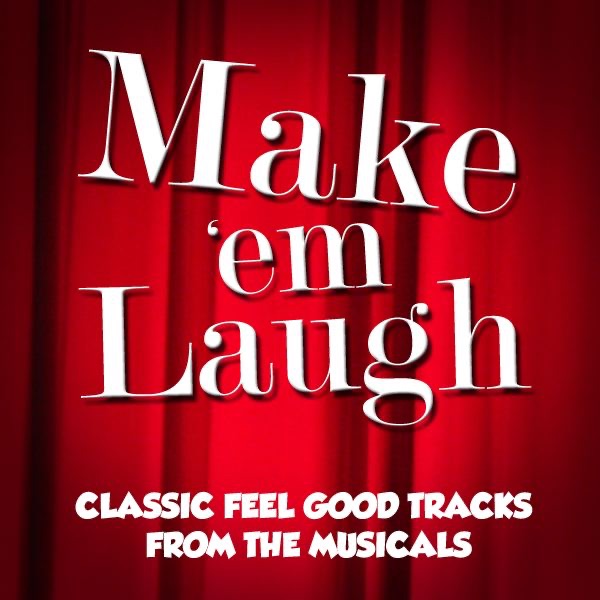 Make Em Laugh (Make Em Laugh - Classic Comedy Tracks from the Musicals)