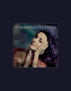 聆聽 Eftihia Mitritsa、觀看音樂影片、閱讀小傳、查看巡演日期等！