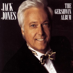 Jack Jones - The Gershwin Album