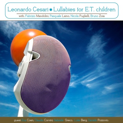 Lullabies for E.T. Children