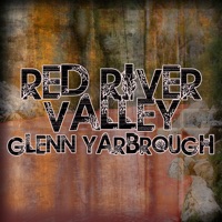 Red River Valley - Glenn Yarbrough