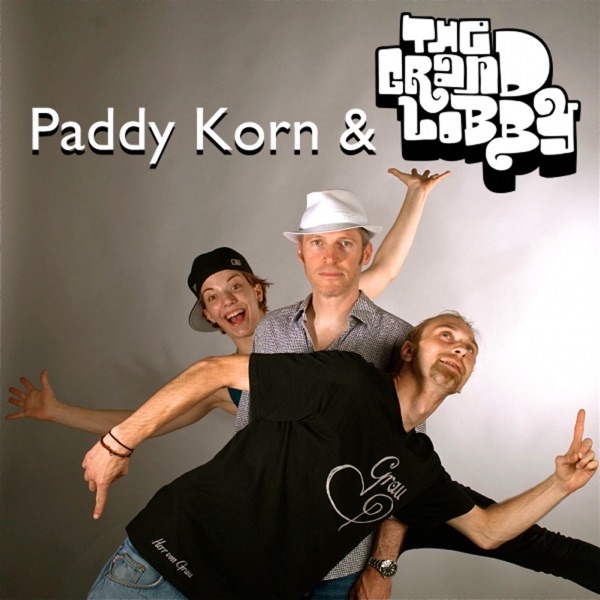 Paddy Korn & The Grand Lobby - EP
