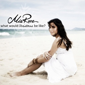 Chord Gitar What Would Christmas Be Like - Mia Rose