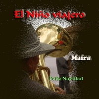 El Niño Viajero - Maira