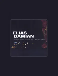 收听 Elias Damian、观看音乐视频、阅读小传、查看巡演日期等 ！