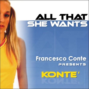 All That She Wants