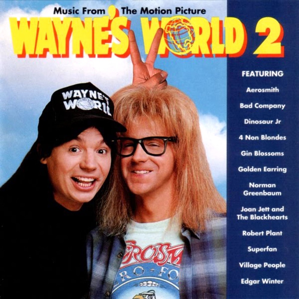Wayne's World 2 (Music from the Motion Picture) by Various Artists album cover