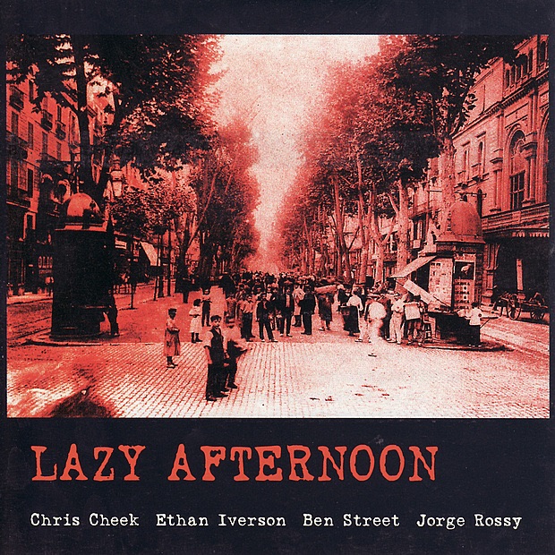 Обложка альбома «Lazy Afternoon - Live At the Jamboree» — Chris Cheek