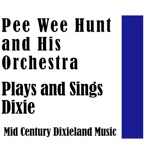 Plays and Sings Dixie: MId Century Dixieland Music