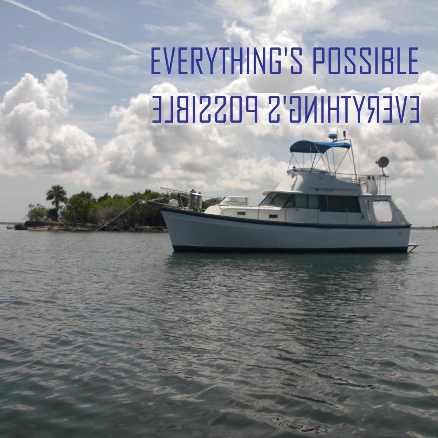 Everything's Possible