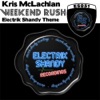 Weekend Rush (Electrik Shandy Theme) - Single