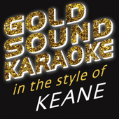 Somewhere Only We Know (Karaoke Version) [in the Style of Keane]