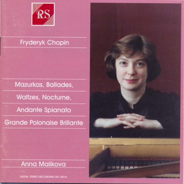 F. Chopin: Mazurkas, Ballades, Waltzes, Nocturne, Andante Spianato & Grande polonaise brillante