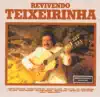 Teixeirinha - Relho Trançado