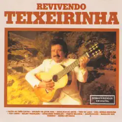 Revivendo Teixeirinha - Teixeirinha